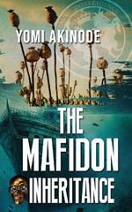 The Mafidon Inheritance