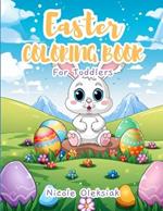 Easter Coloring Book: For Toddlers