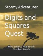 Digits and Squares Quest: Hard Sudoku Plus Tough Number Search