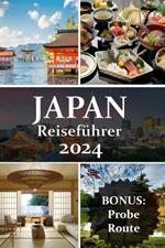 Japan Reisef?hrer 2024