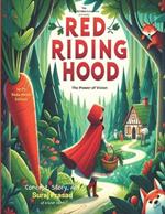 Red Riding Hood: The Power of Vision