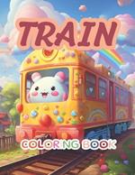 Train Coloring Bok for Kids Ages 4-8: A Journey Through Trains for Toddlers to Adults! Set of 50 Big, Magnetic, Beautiful Train Children's Books Perfect for Kids Party Favor