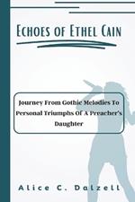 Echoes of Ethel Cain: Journey From Gothic Melodies To Personal Triumphs Of A Preacher's Daughter