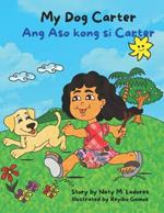 My Dog Carter: Ang Aso kong si Carter