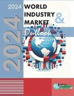 2024 World Industry & Market Outlook