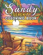 Sandy Serenity Coloring Book: A Beach Lover's Escape Through Color
