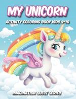 MyUnicorn: Activity Coloring Book Kids 4-10