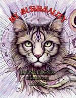My Surreality: Feline Friends Imagined Vol. 1
