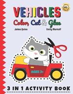 Vehicles Color, Cut & Glue: Rev Up Creativity with Vehicle-themed Crafting Fun!