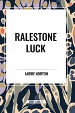 Ralestone Luck