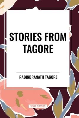 Stories from Tagore - Rabindranath Tagore - cover
