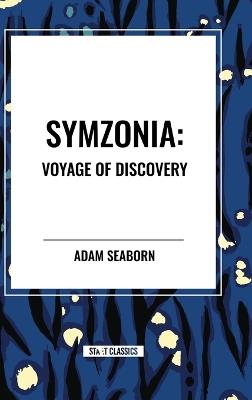 Symzonia: Voyage of Discovery - Adam Seaborn - cover