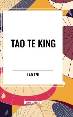 Tao Te King - Lao-Tzu - cover
