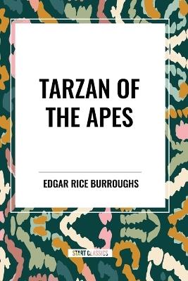 Tarzan of the Apes - Edgar Rice Burroughs - cover