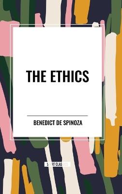 The Ethics - Benedict de Spinoza - cover