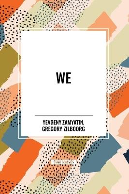 We - Yevgeny Zamyatin - cover