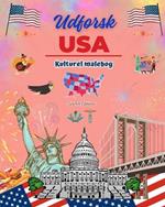 Udforsk USA - Kulturel malebog - Kreativt design af amerikanske symboler: Ikoner fra amerikansk kultur blandet i en fantastisk malebog