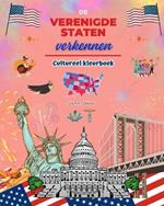 De Verenigde Staten verkennen - Cultureel kleurboek - Creatieve ontwerpen van Amerikaanse symbolen: Iconen van de Amerikaanse cultuur komen samen in een verbazingwekkend kleurboek