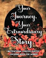 Motivational Coloring Book for Women: Inspirational Quotes Coloring Pages