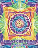 L?neas Creativas - Mandalas Sencillas: Libro de colorear, relajaci?n y la liberaci?n del estr?s para ni?os y se?ores