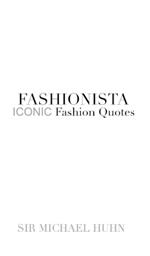 Fashionista ICONIC Fashion Quotes