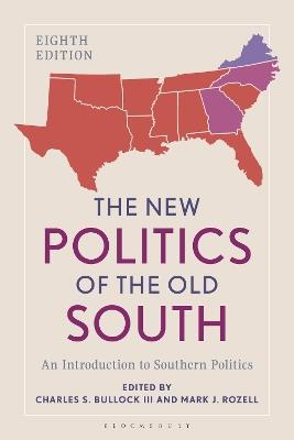 The New Politics of the Old South: An Introduction to Southern Politics - cover