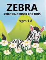 Zebra Coloring Book For Kids Ages 4-8