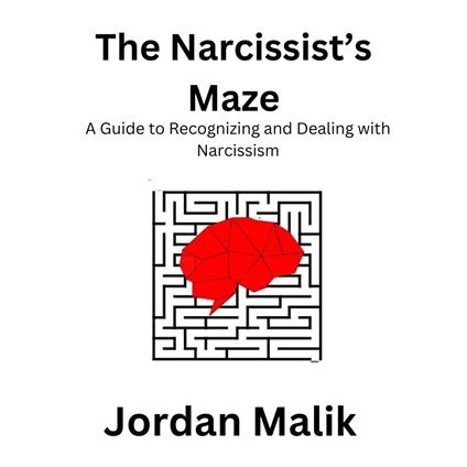 Narcissist’s Maze, The
