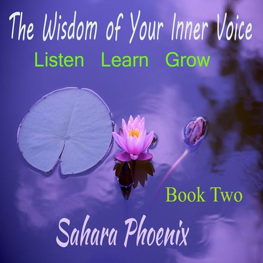 Wisdom of Your Inner Voice, The