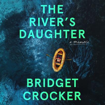 River's Daughter, The