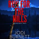 Run For The Hills