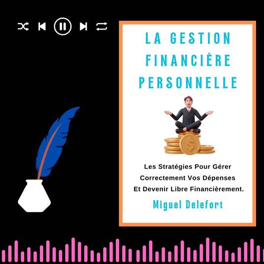 LA GESTION FINANCIÈRE PERSONNELLE