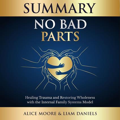 Summary: No Bad Parts