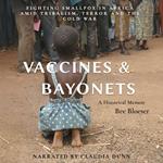 Vaccines and Bayonets