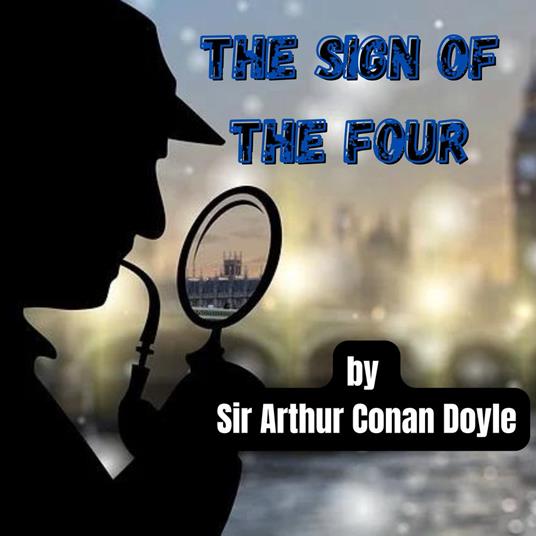 Sign of the Four, The