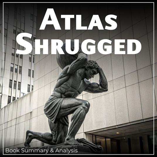 Atlas Shrugged