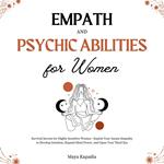 Empath and Psychic Abilities for Women