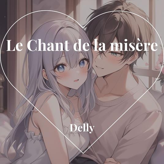 Le Chant de la misère