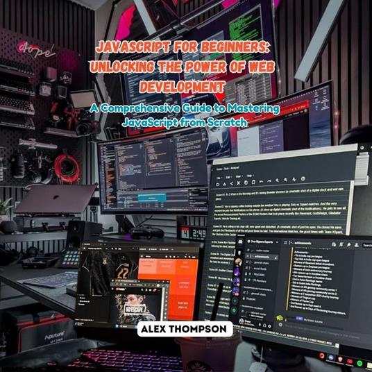 JavaScript for Beginners: Unlocking the Power of Web Development