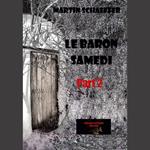 Le Baron samedi part 2