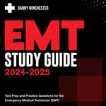 EMT Study Guide 2024-2025