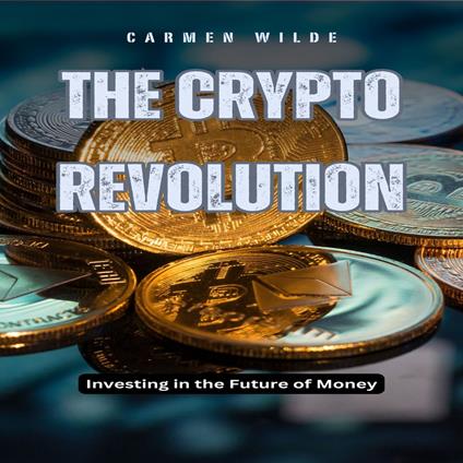 Crypto Revolution, The