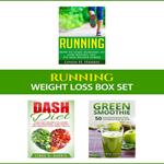 Running: Weight Loss Box Set