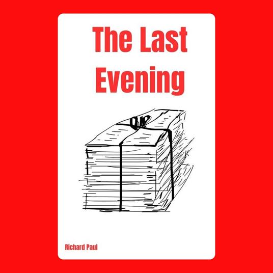 Last Evening, The