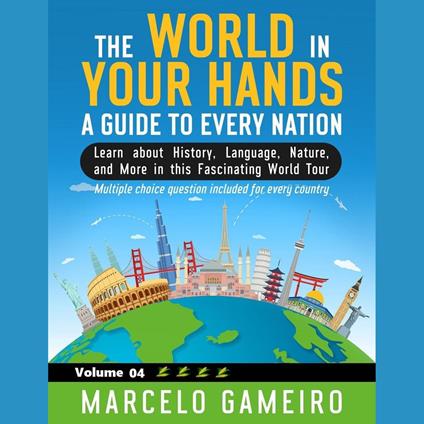 World in Your Hands, The: A Guide to Every Nation. Vol 04