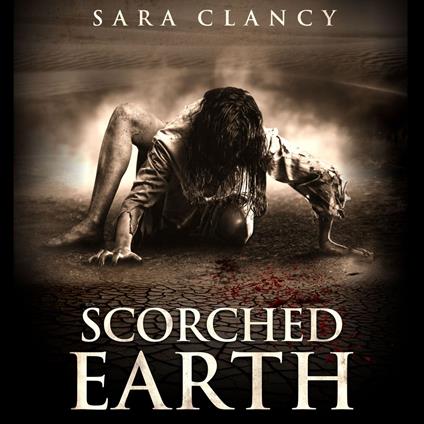 Supernatural Horror Ghost Stories: Scorched Earth (Wrath & Vengeance Series, Book 3)