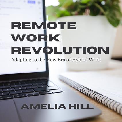 Remote Work Revolution