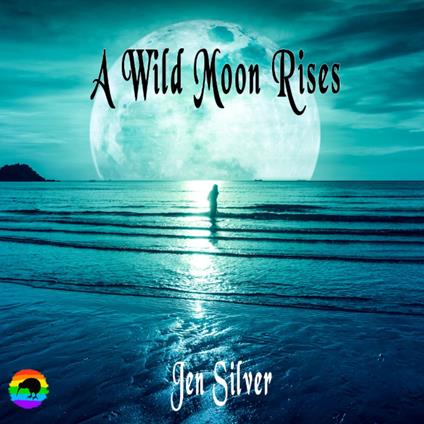 Wild Moon Rises, A