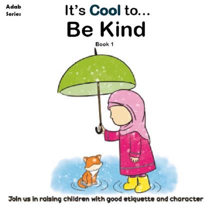It's Cool To... Be Kind