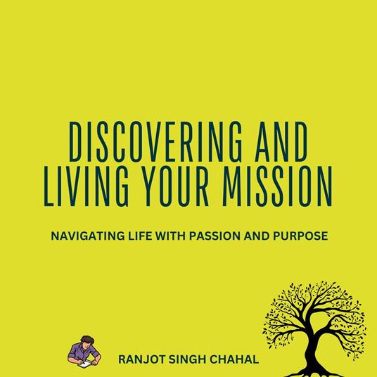 Discovering and Living Your Mission